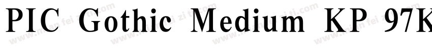 PIC Gothic Medium KP 97KPS字体转换